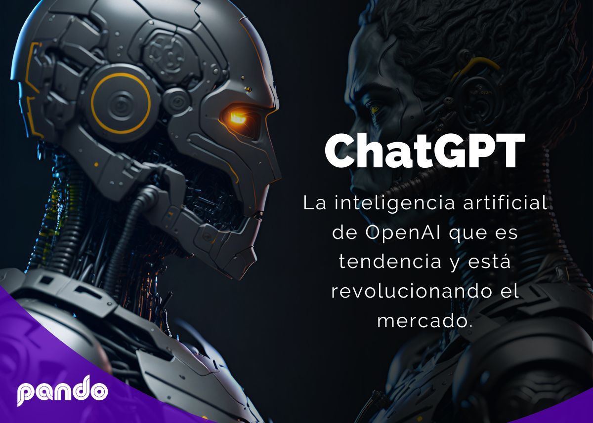 ChatGPT - El Blog de PANDO Digital